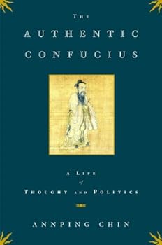 the authentic confucius - annping chin