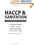 HACCP & Sanitation in Restaurants and Food Service Operations: A Practical Guide Based on the USDA Food Code With Companion CD-ROM