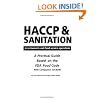 HACCP & Sanitation in Restaurants and Food Service Operations: A Practical Guide Based on the USDA Food Code With Companion CD-ROM