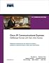 Cisco IP Communications Express: CallManager Express with Cisco Unity Express (Networking Technology)