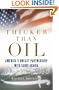 Thicker than Oil: America's Uneasy Partnership with Saudi Arabia