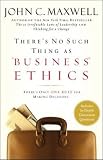 There's No Such Thing as Business Ethics (Unabridged)