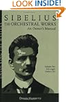Sibelius Orchestral Works - An Owner'...