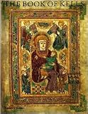 The Book of Kells Publisher: Thames & Hudson; Second Edition