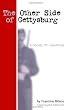 The Other Side of Gettysburg: A Ghosts 101 Handbook