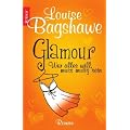 Glamour - Wer alles will, muss mutig sein: Roman