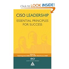 CISO Leadership: Essential Principles for Success ((ISC)2 Press)