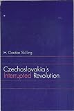 Czechoslovakia's interrupted revolution