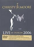 Christy Moore - Live In Dublin 2006 [Import anglais]