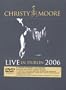 Christy Moore: Live in Dublin 2006