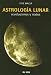 Book Astrologia Lunar: Revoluciones y Nodos Lunares