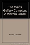 The Watts Gallery, Compton