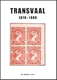 Transvaal, 1878-80, printed by Bradbury, Wilkinson & Co.