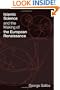 Islamic Science and the Making of the European Renaissance (Transformations: Studies in the History of Science and Technology)