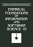 Empirical foundations of information and software science III