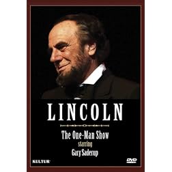 Lincoln: The One Man Show starring Gary Saderup