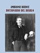 DICCIONARIO DEL DIABLO - AMBROSE BIERCE