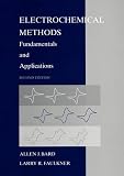 Electrochemical Methods: Fundamentals and Applications