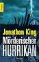 M�rderischer Hurrikan: Thriller