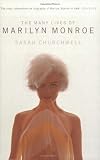 The many lives of Marilyn Monroe