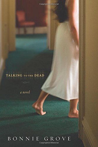 talking to the dead a novel