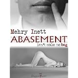Abasementby Mehry Inett