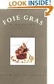 Foie Gras: A Passion