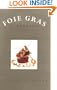 Foie Gras: A Passion