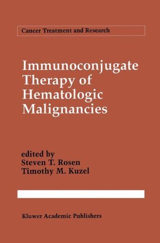 Immunoconjugate Therapy of Hematologic Malignancies (Cancer Treatment and Research)
