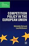 Competition policy in the European Union