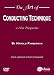 The Art of Conducting Technique: A New Perspective (DVD)