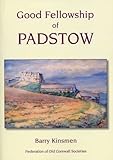 Good fellowship of Padstow