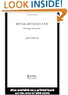 Being Reconciled: Ontology and Pardon (Routledge Radical Orthodoxy)