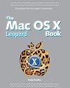 The Mac OS X Leopard Book