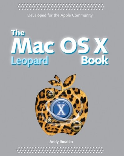 The Mac OS X Leopard Book