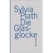 Die Glasglocke (suhrkamp taschenbuch)