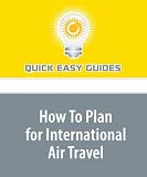 How To Plan for International Air Travel