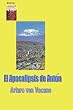 El Apocalipsis de Anton (Spanish Edition)