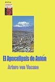 El Apocalipsis de Anton (Spanish Edition)