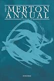 The Merton Annual, Vol 19 (The Merton Annual series)