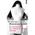 En censurant un roman d'amour iranien