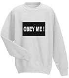 OBEY ME ! Adult Sweatshirt (Crewneck) Various Colors