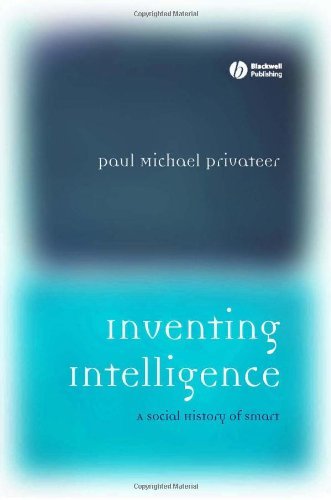 Inventing Intelligence: A Social History of Smart