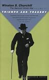Triumph and Tragedy (The Second World War)