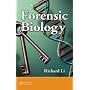 Forensic Biology: Identification and DNA Analysis of Biological Evidence