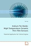 Indium Tin Oxide: High Temperature Ceramic Thin Film Sensors: Potential Application for Turbine Engines