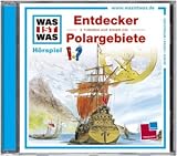 WAS IST WAS, Folge 17: Entdecker/ Polargebiete - 