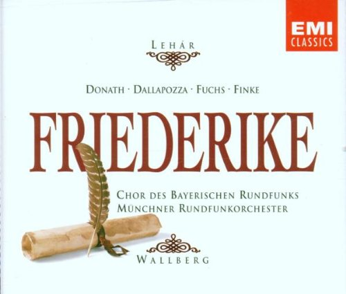 Produkt-Bild: Lehar: Friederike (Gesamtaufnahme) (Aufnahme M&uuml;nchen 1980)