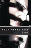 Self Meets Self
