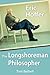 Eric Hoffer: The Longshoreman Philosopher (Hoover Institution Press Publication)